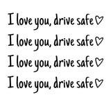 4Pcs I Love You Driving Safe — view 4
